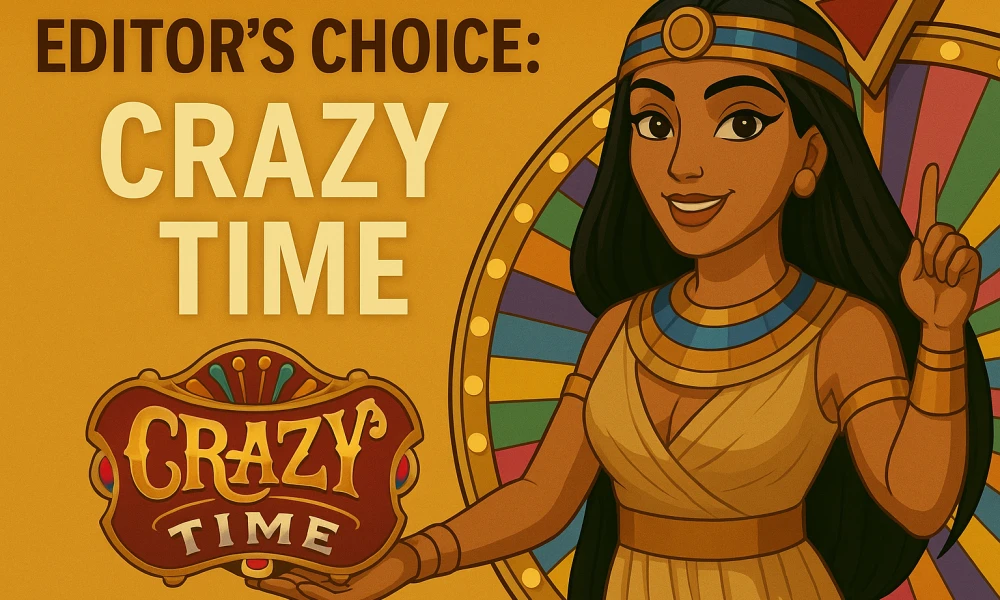 Editor’s Choice: Crazy Time