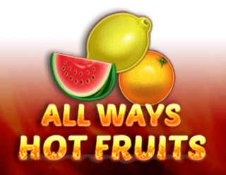 Allways Hot Fruits