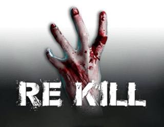 Re Kill